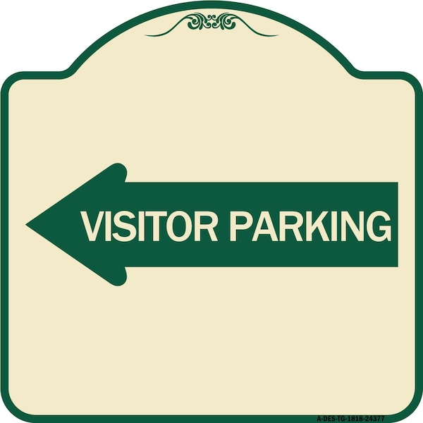 Visitor Parking With Left Arrow Heavy-Gauge Aluminum Architectural Sign, 18" x 18", TG-1818-24377